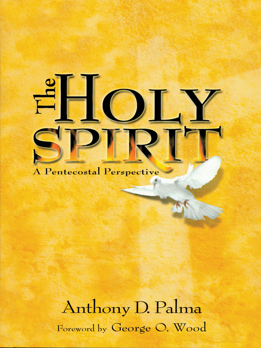Title details for The Holy Spirit by Anthony D. Palma - Available